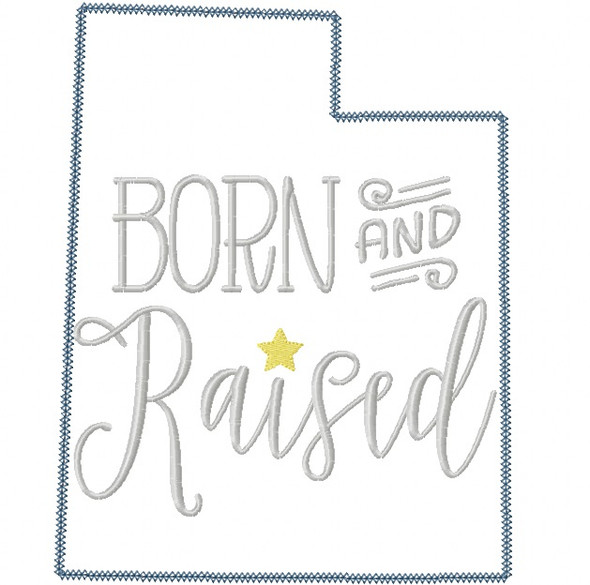 Utah Born and Raised Vintage and Blanket Stitch Applique Machine Embroidery Design