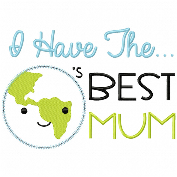Worlds Best Mum Satin and Zigzag Applique Embroidery Design